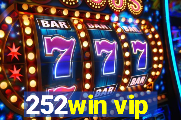 252win vip